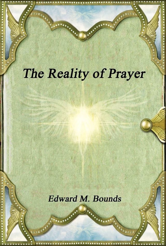  The Reality of Prayer(Kobo/電子書)