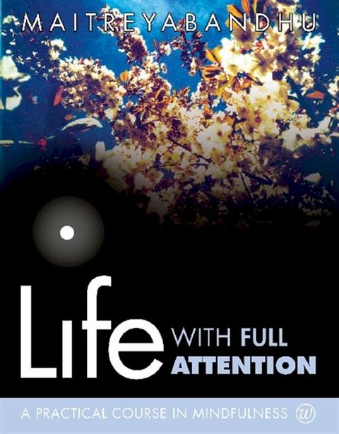 Life with Full Attention(Kobo/電子書)