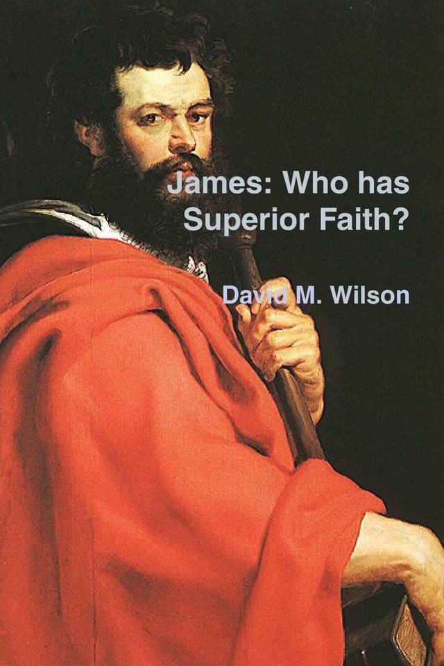  James : Who Has Superior Faith(Kobo/電子書)