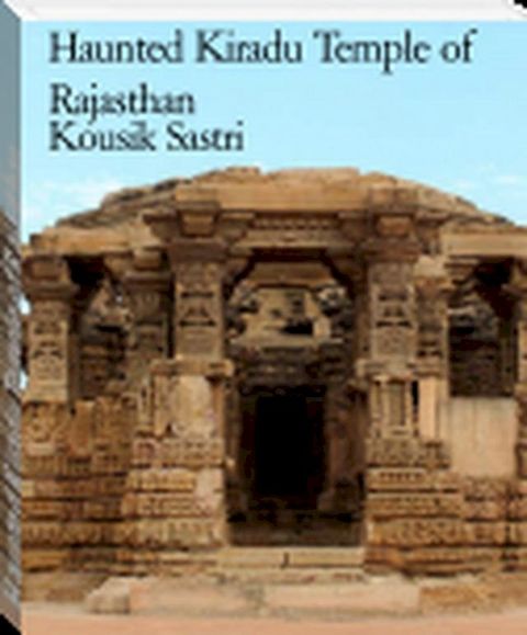 Haunted Kiradu Temple of Rajasthan(Kobo/電子書)