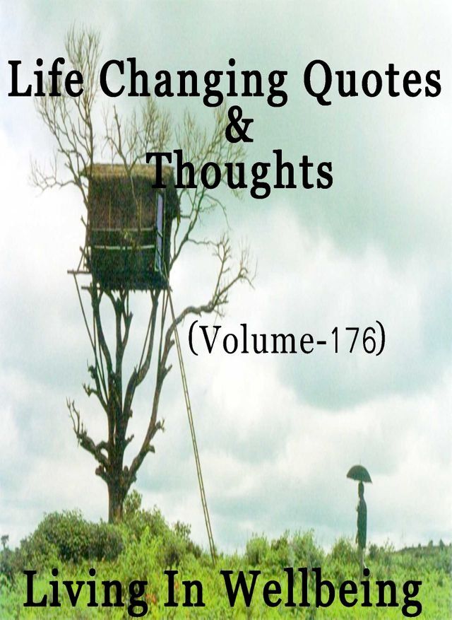  Life Changing Quotes & Thoughts (Volume 176)(Kobo/電子書)