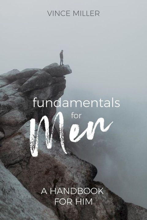 Fundamentals for Men(Kobo/電子書)