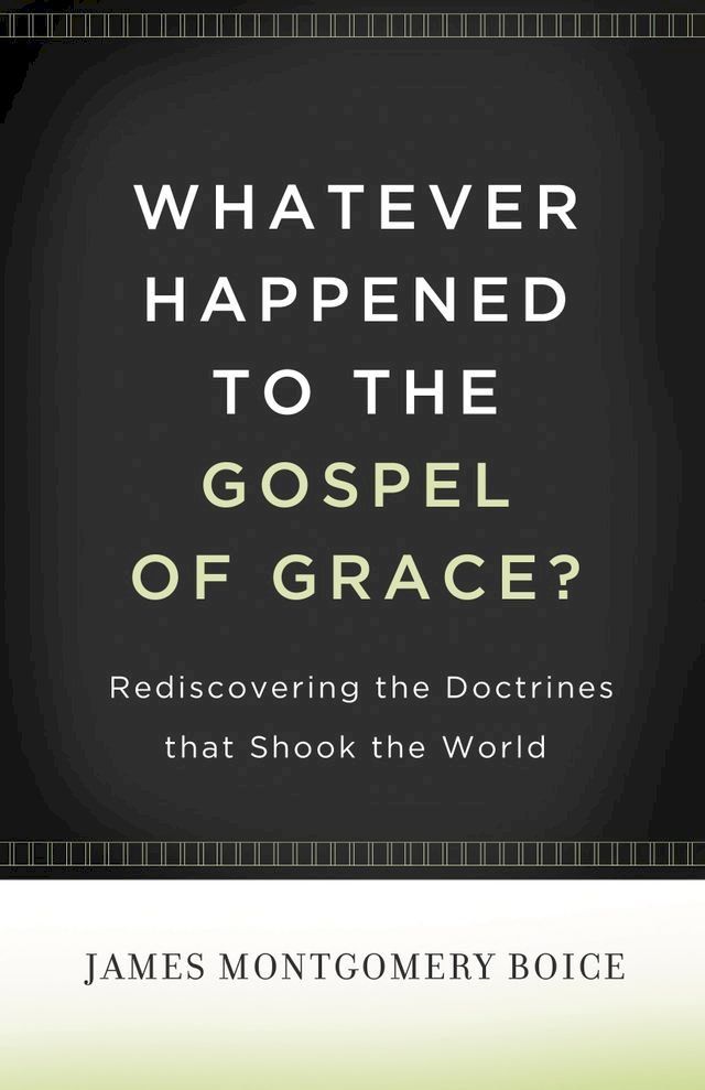  Whatever Happened to The Gospel of Grace?(Kobo/電子書)