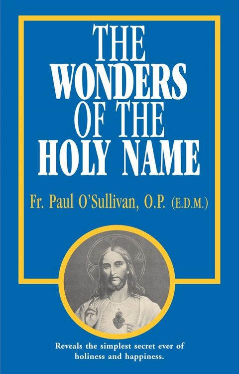 The Wonders of the Holy Name(Kobo/電子書)