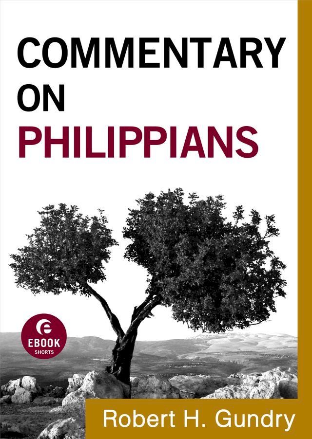  Commentary on Philippians (Commentary on the New Testament Book #11)(Kobo/電子書)