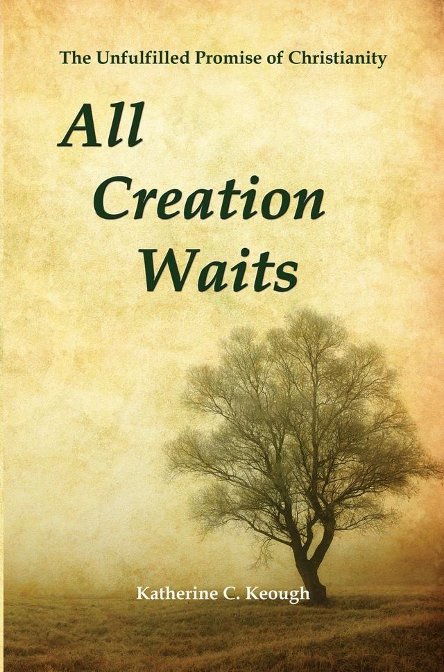  All Creation Waits(Kobo/電子書)