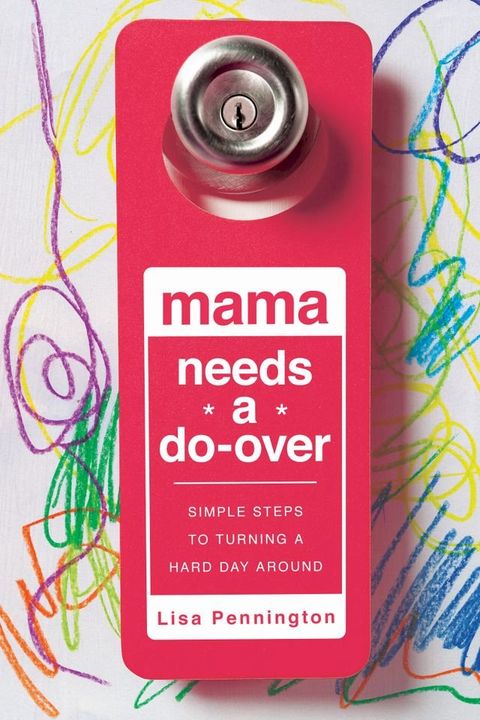 Mama Needs a Do-Over(Kobo/電子書)