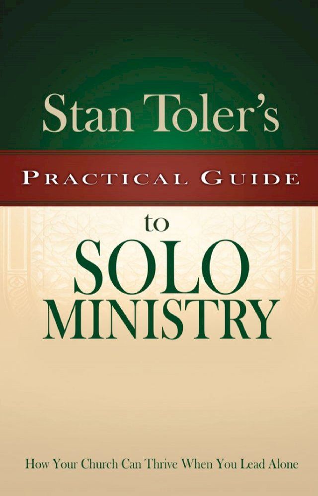  Practical Guide to Solo Ministry(Kobo/電子書)