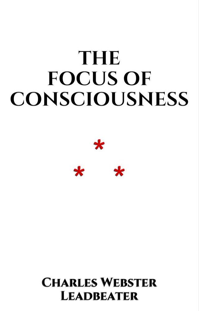  The Focus of Consciousness(Kobo/電子書)