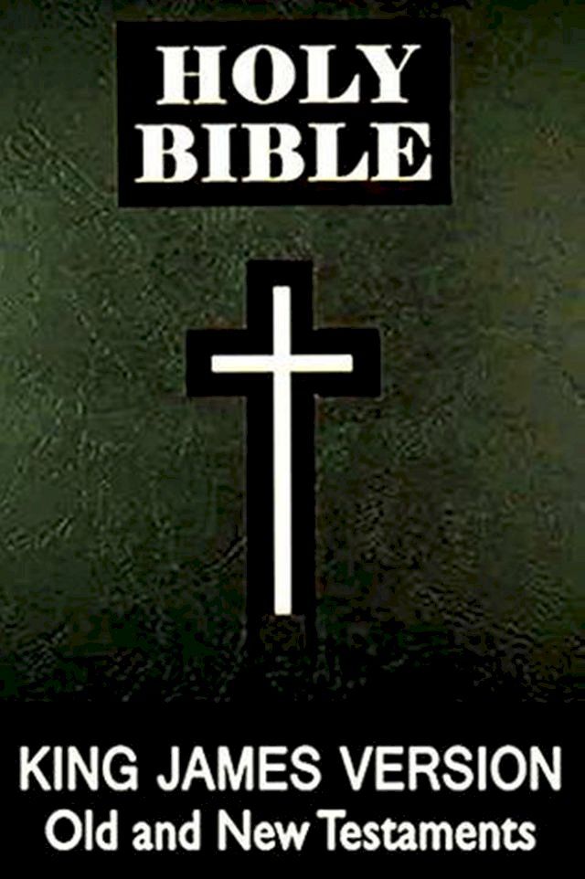  The King James Version Of Bible [Old + New Testament](Kobo/電子書)