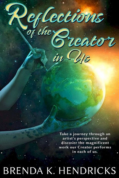 Reflections of the Creator in Us(Kobo/電子書)