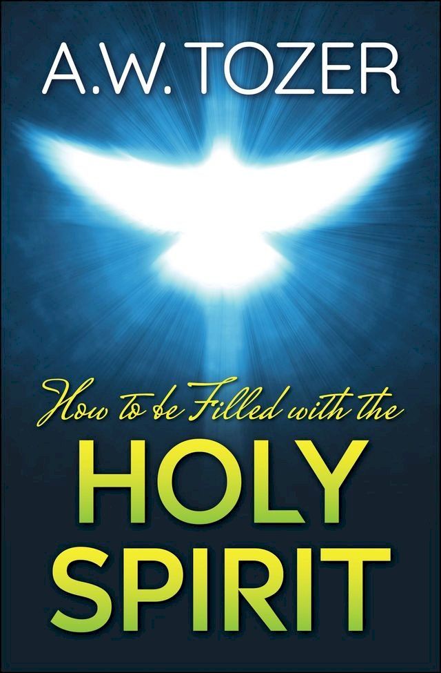  How to be filled with the Holy Spirit(Kobo/電子書)