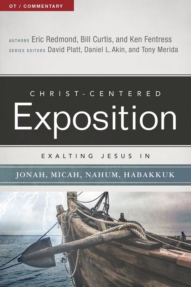  Exalting Jesus in Jonah, Micah, Nahum, Habakkuk(Kobo/電子書)