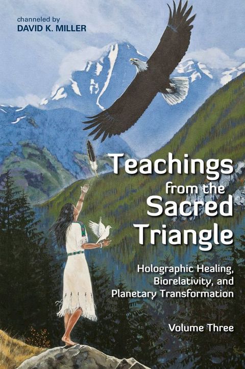 Teachings from the Sacred Triangle, Volume 3(Kobo/電子書)