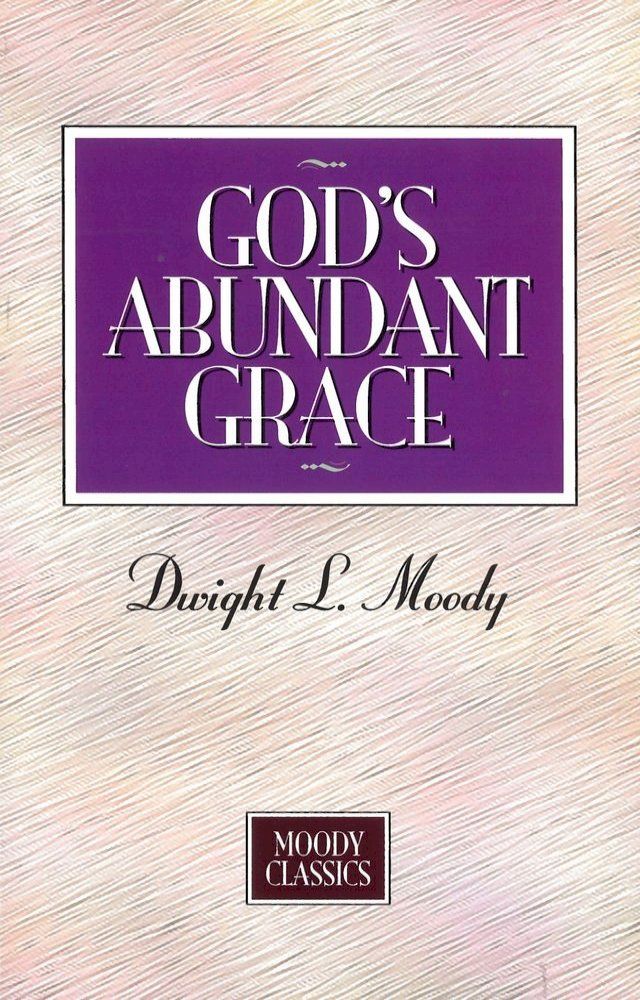  God's Abundant Grace(Kobo/電子書)