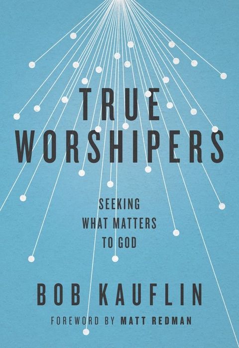 True Worshipers(Kobo/電子書)