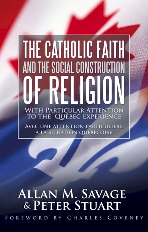 The Catholic Faith and the Social Construction of Religion(Kobo/電子書)