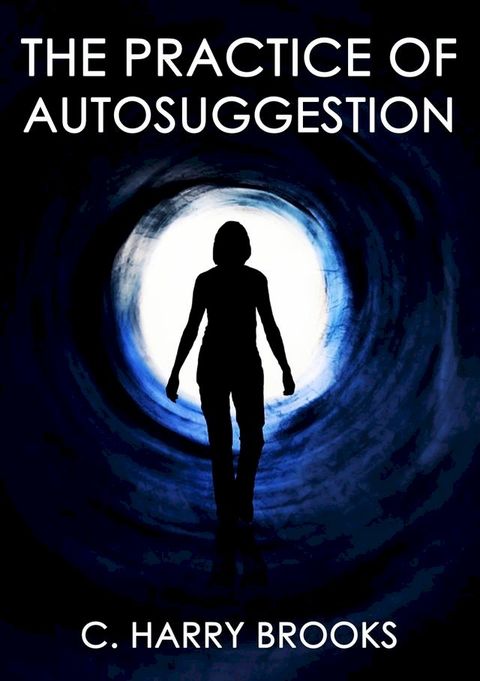 The Practice Of AutoSuggestion(Kobo/電子書)