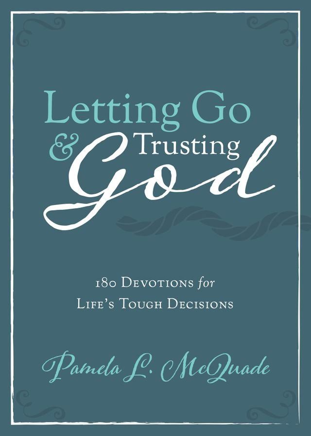  Letting Go and Trusting God(Kobo/電子書)