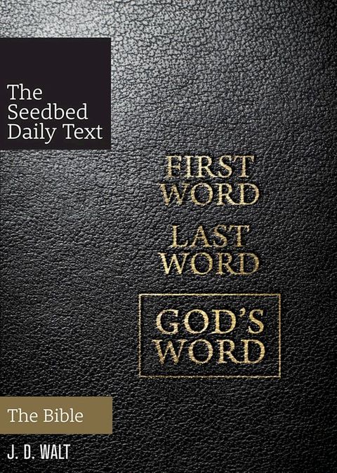 First Word. Last Word. God's Word.: The Bible(Kobo/電子書)