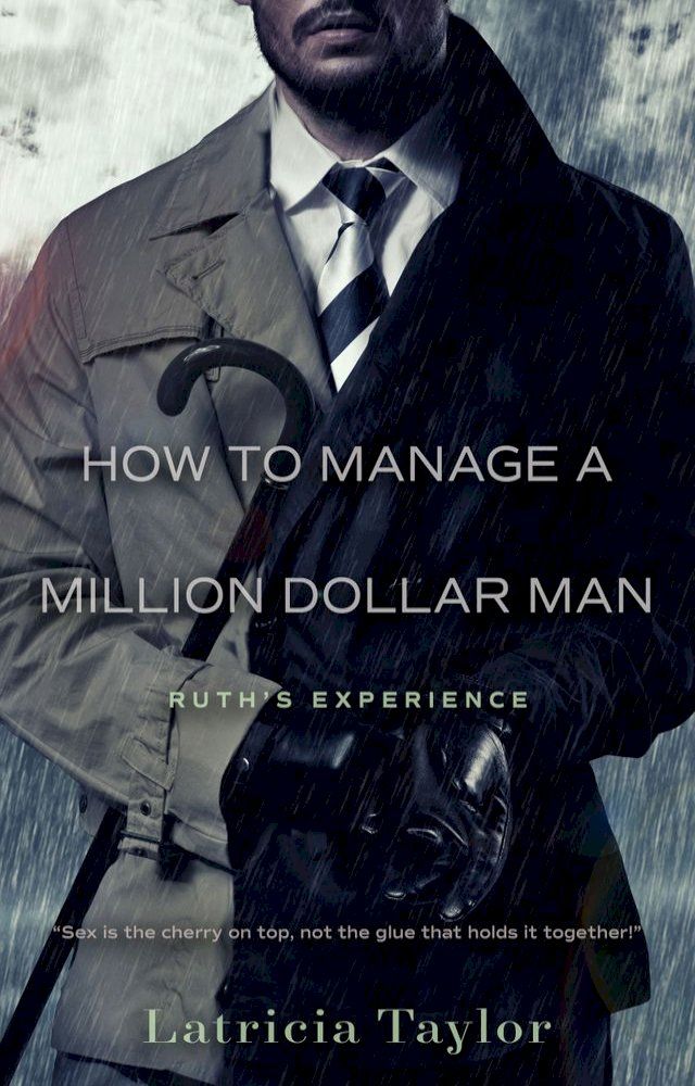  How to Manage a Million Dollar Man(Kobo/電子書)