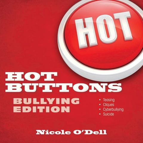 Hot Buttons Bullying Edition(Kobo/電子書)