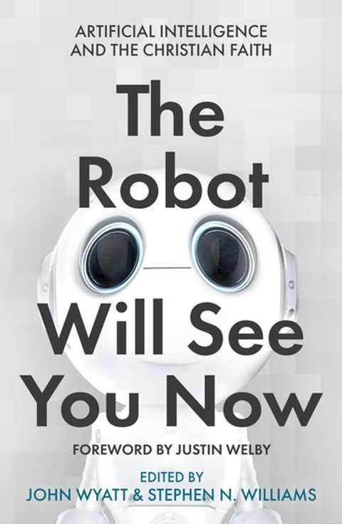 The Robot Will See You Now(Kobo/電子書)