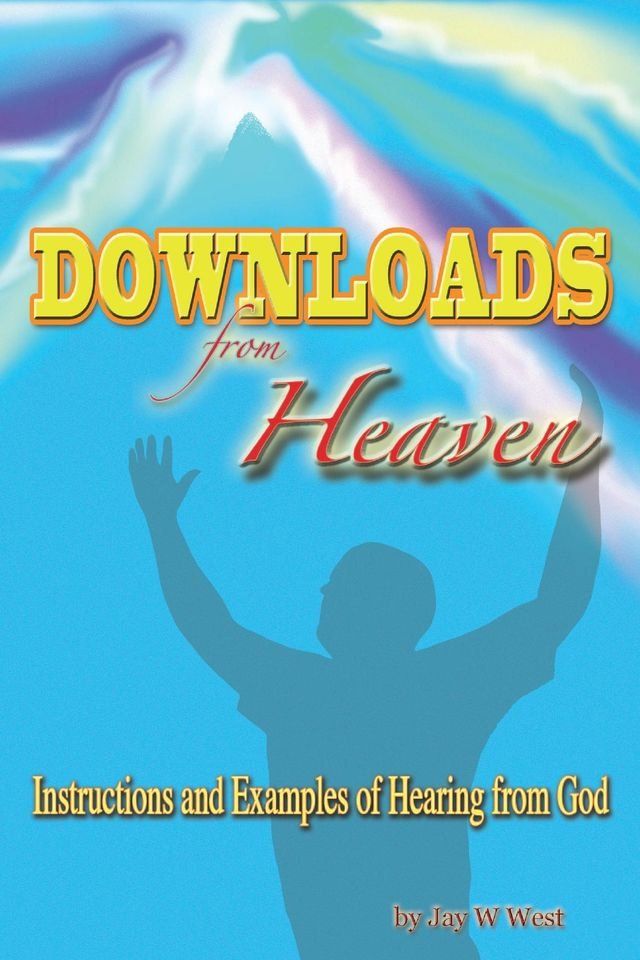  Downloads From Heaven(Kobo/電子書)