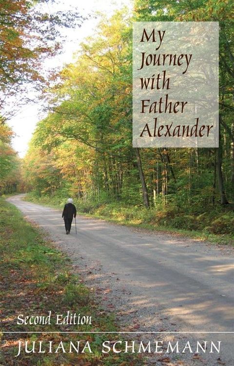 My Journey with Father Alexander(Kobo/電子書)