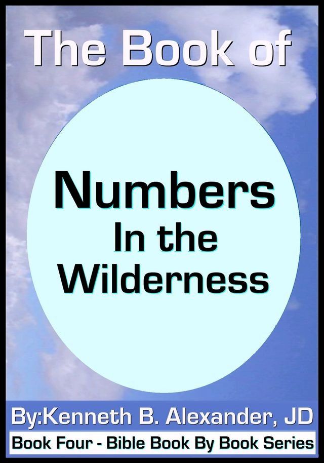  The Book of Numbers - In the Wilderness(Kobo/電子書)