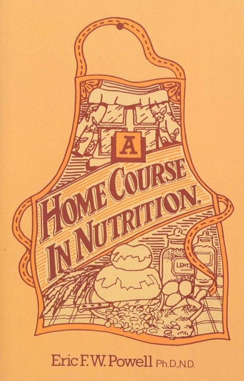 A Home Course In Nutrition(Kobo/電子書)