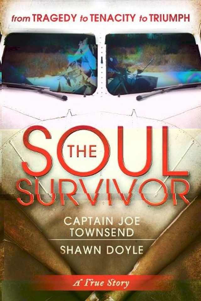  The Soul Survivor(Kobo/電子書)