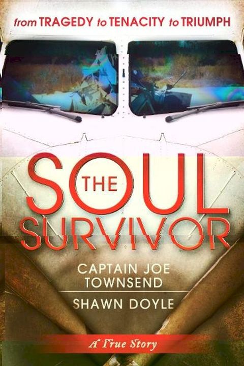 The Soul Survivor(Kobo/電子書)