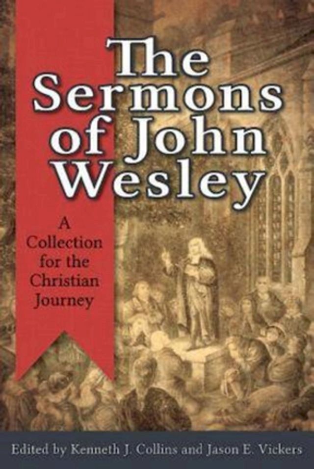  The Sermons of John Wesley(Kobo/電子書)