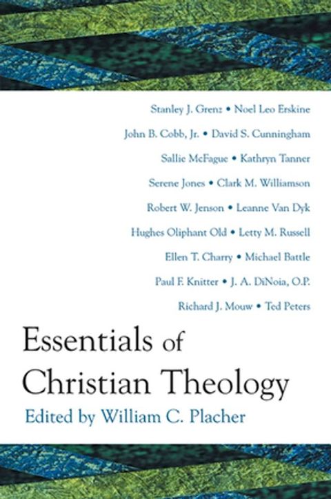 Essentials of Christian Theology(Kobo/電子書)