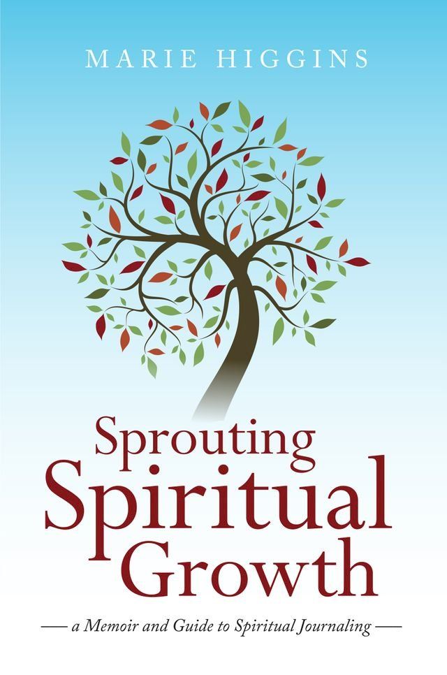  Sprouting Spiritual Growth(Kobo/電子書)