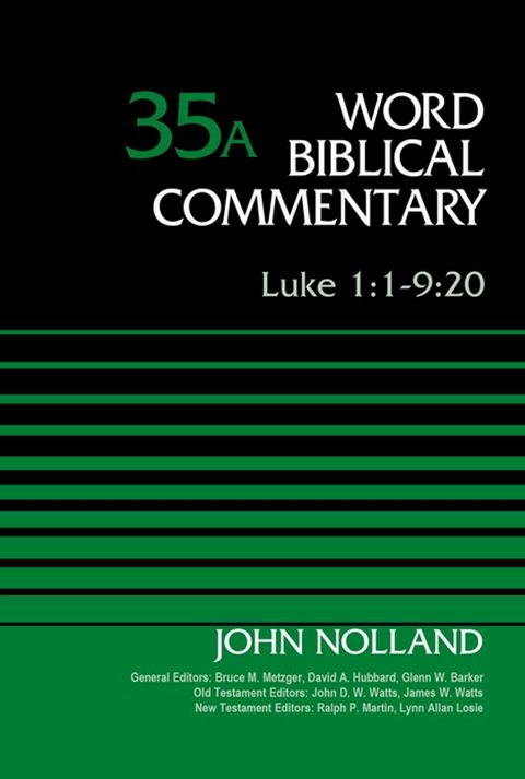 Luke 1:1-9:20, Volume 35A(Kobo/電子書)