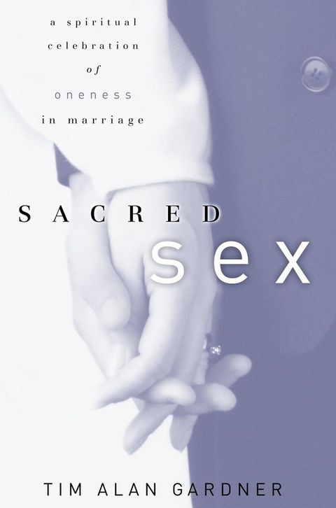 Sacred Sex(Kobo/電子書)