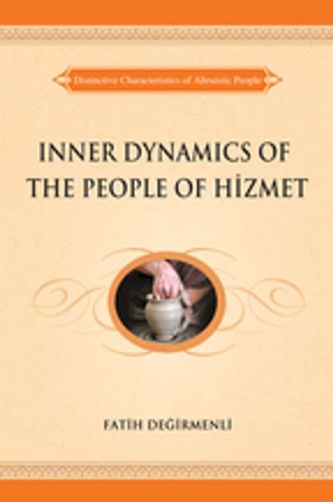 Inner Dynamics of the People of Hizmet(Kobo/電子書)