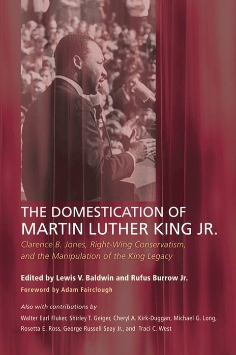 The Domestication of Martin Luther King Jr.(Kobo/電子書)