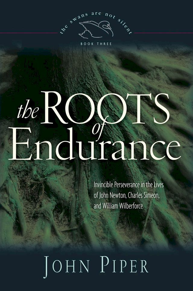  The Roots of Endurance(Kobo/電子書)