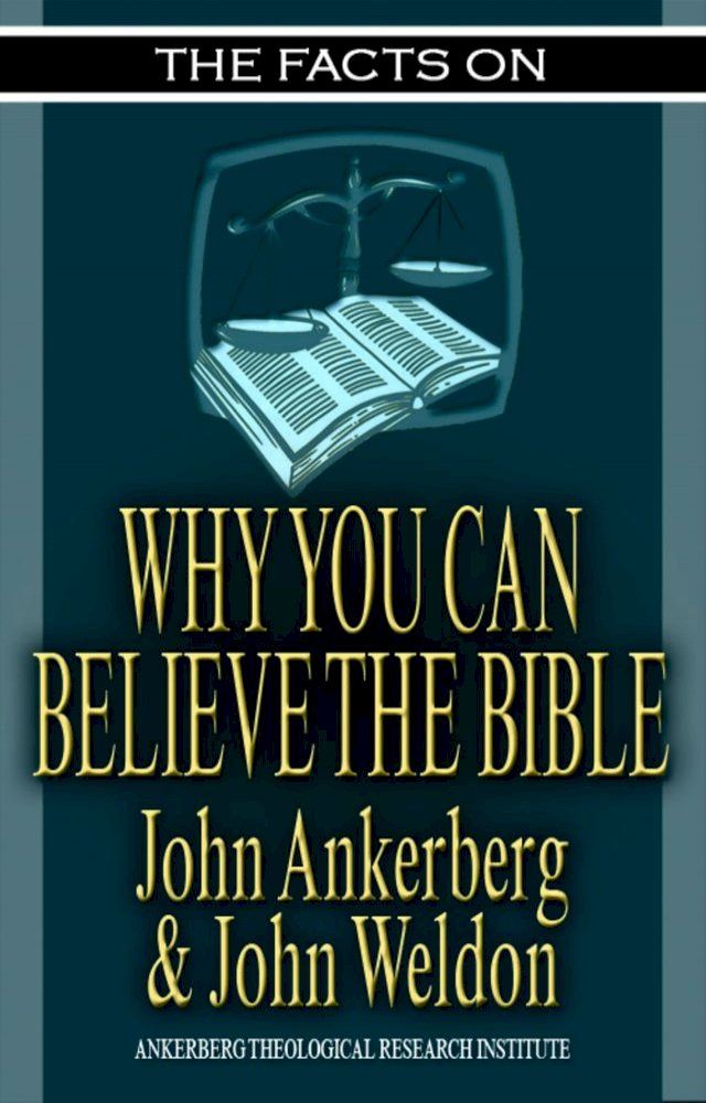  The Facts on Why You Can Believe The Bible(Kobo/電子書)