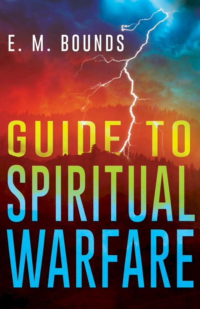  Guide to Spiritual Warfare(Kobo/電子書)