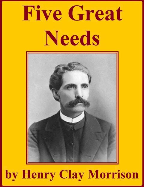 Five Great Needs(Kobo/電子書)