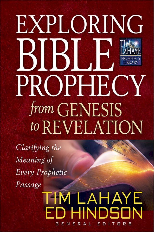  Exploring Bible Prophecy from Genesis to Revelation(Kobo/電子書)