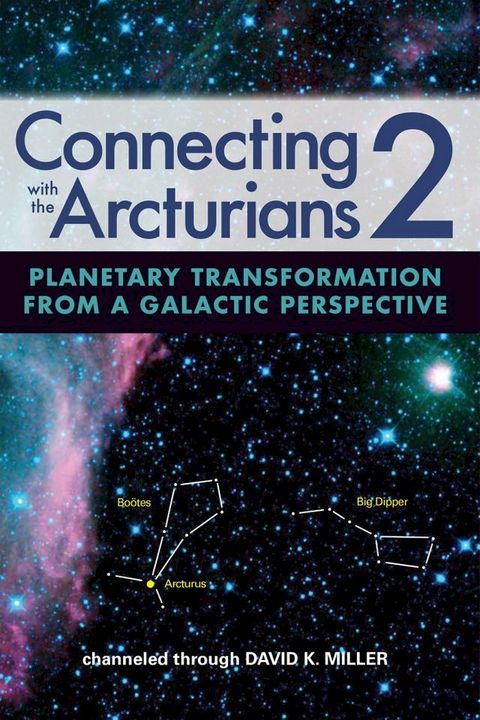 Connecting with the Arcturians 2(Kobo/電子書)