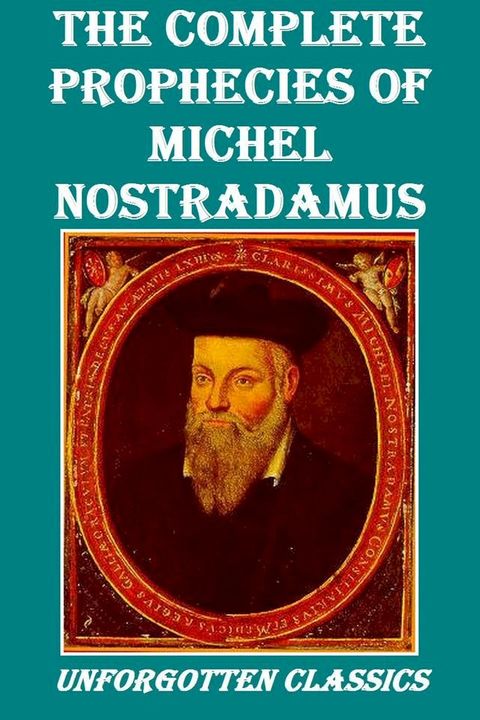 The Prophecies of Nostradamus(Kobo/電子書)