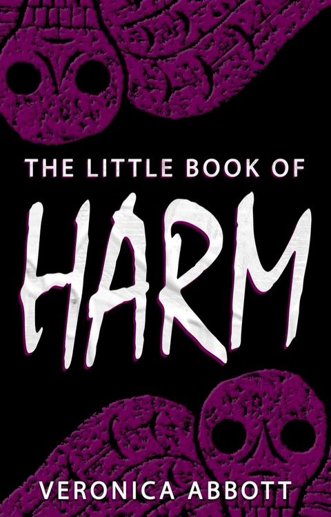 The Little Book of Harm(Kobo/電子書)