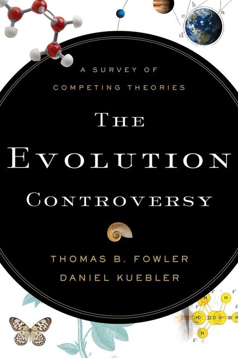 The Evolution Controversy(Kobo/電子書)