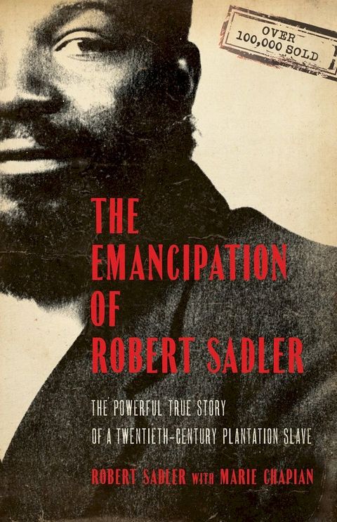 Emancipation of Robert Sadler, The(Kobo/電子書)